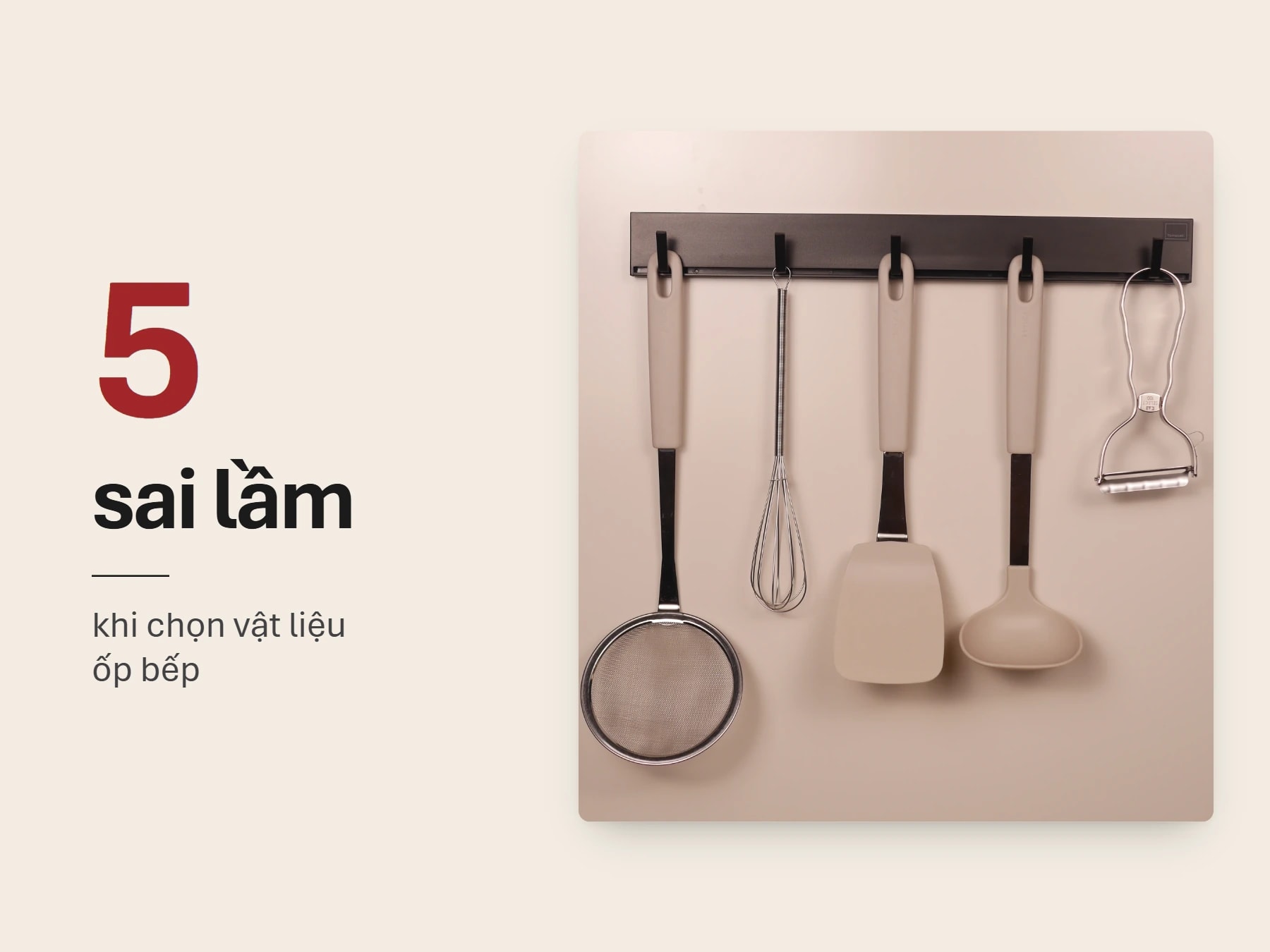 danh sách 5 sai lầm phổ biến khi chọn vật liệu ốp bếp: chọn theo thẩm mỹ quên dầu mỡ, so giá ban đầu bỏ chi phí 10 năm, không đo kích thước bếp, tin thầu không kiểm xuất xứ, quên hệ phụ kiện